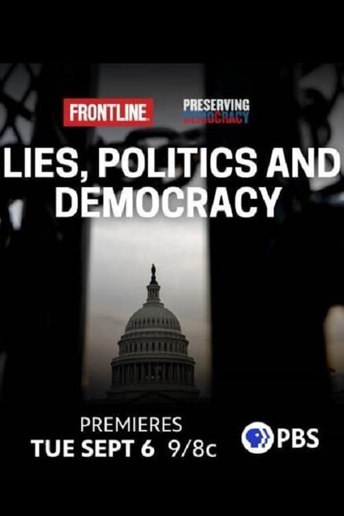 Poster for Lies, Politics and Democracy