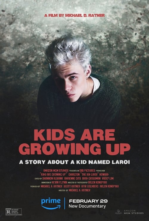 Poster for Kids Are Growing Up: A Story About a Kid Named LAROI