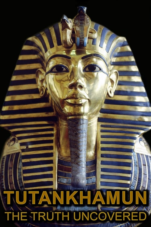 Poster for Tutankhamun: The Truth Uncovered
