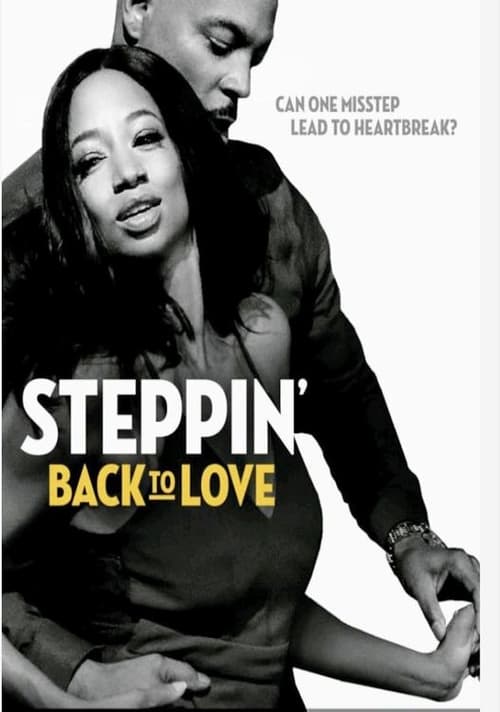 Poster for Steppin' Back to Love