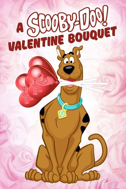 Poster for A Scooby-Doo Valentine Bouquet