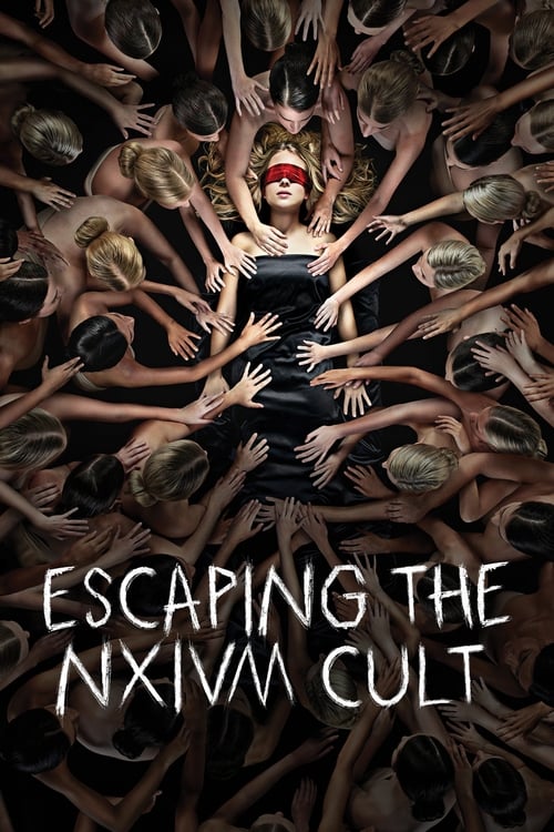 Poster for Escaping the NXIVM Cult: A Mother's Fight to Save Her Daughter