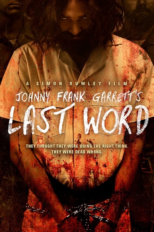 Poster for Johnny Frank Garrett's Last Word