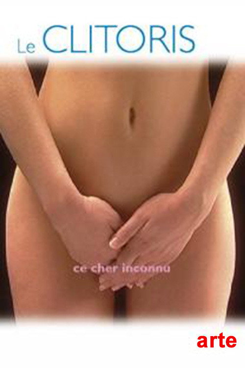 The Clitoris: Forbidden Pleasure