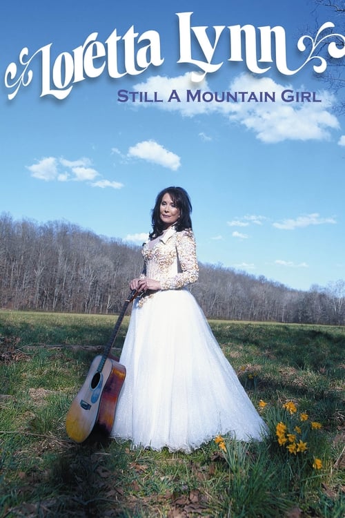 Poster for Loretta Lynn: Still a Mountain Girl