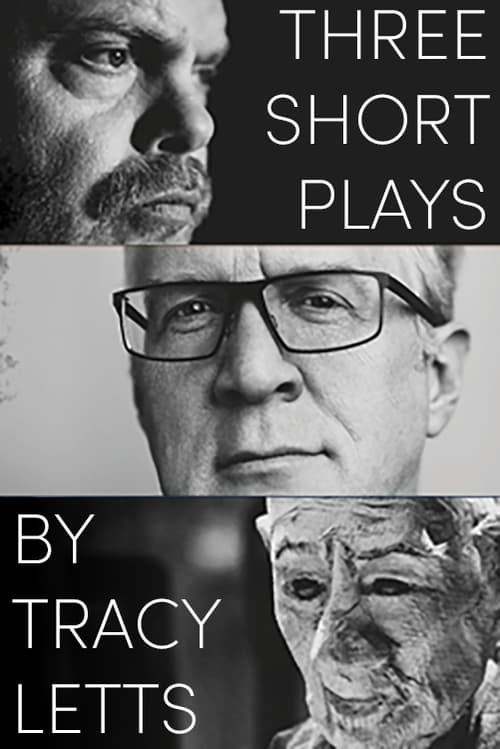 Poster for Three Short Plays by Tracy Letts