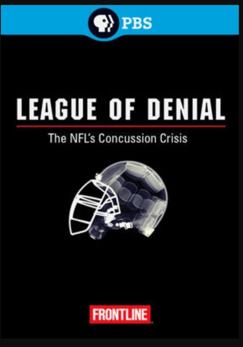 Poster for League of Denial: The NFL’s Concussion Crisis