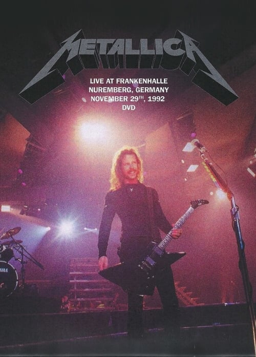 Poster for Metallica - Live At Frankenhalle, Nuremberg, Germany - November 29th, 1992
