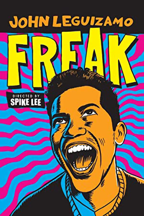 Poster for John Leguizamo: Freak