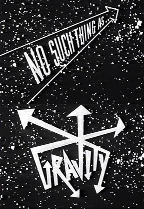 Poster for No Such Thing as Gravity