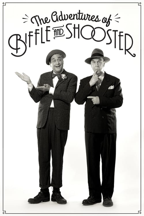 Poster for The Adventures of Biffle and Shooster
