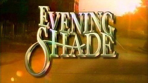 Evening Shade scene 2