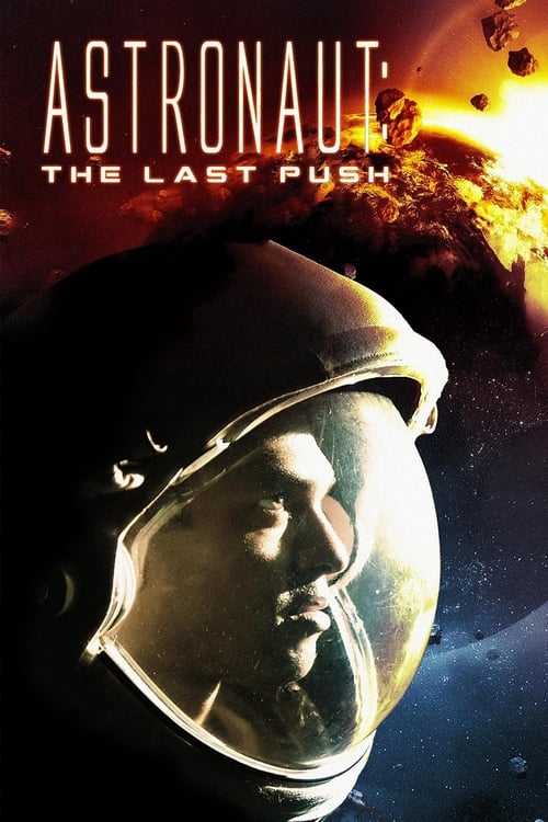 Poster for Astronaut: The Last Push