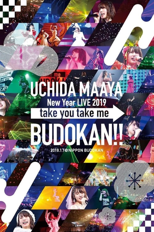 Poster for UCHIDA MAAYA New Year LIVE 2019 take you take me BUDOKAN!!