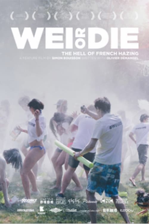 Poster for WEI OR DIE