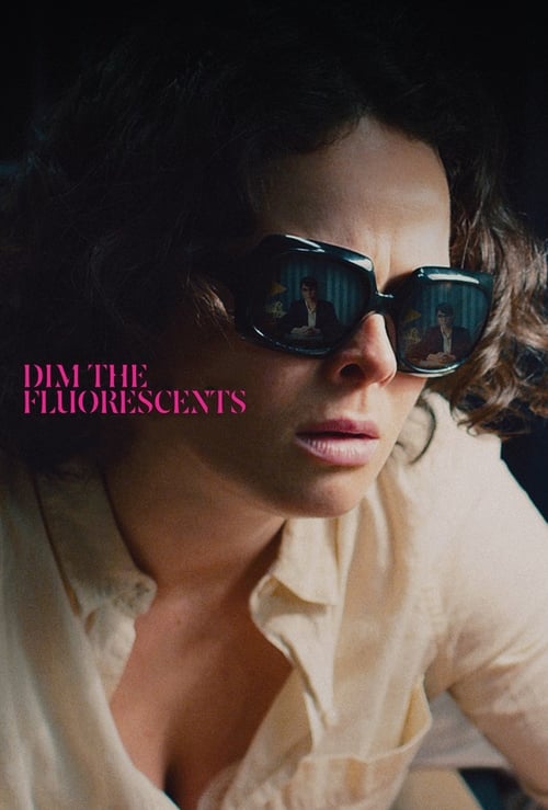 Poster for Dim the Fluorescents
