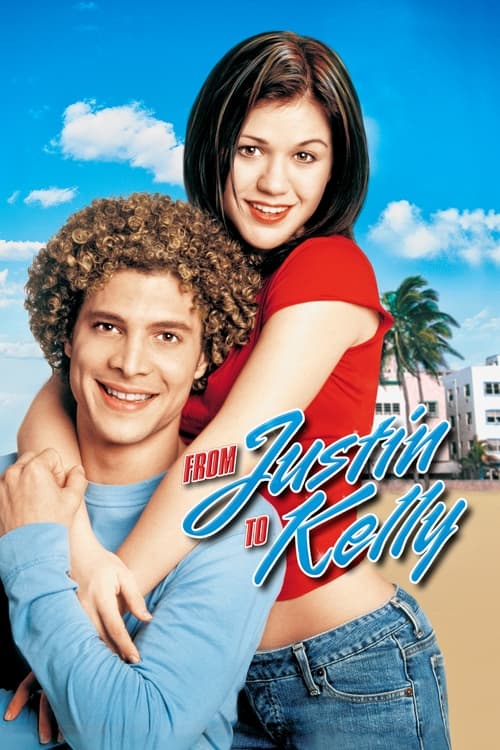 Poster for From Justin to Kelly