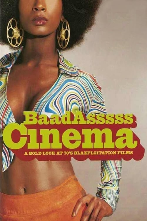 Poster for BaadAsssss Cinema