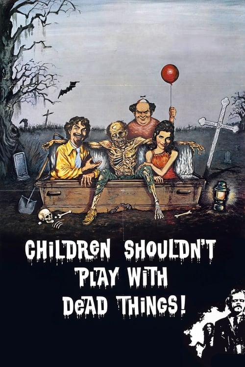 Poster for Children Shouldn't Play with Dead Things
