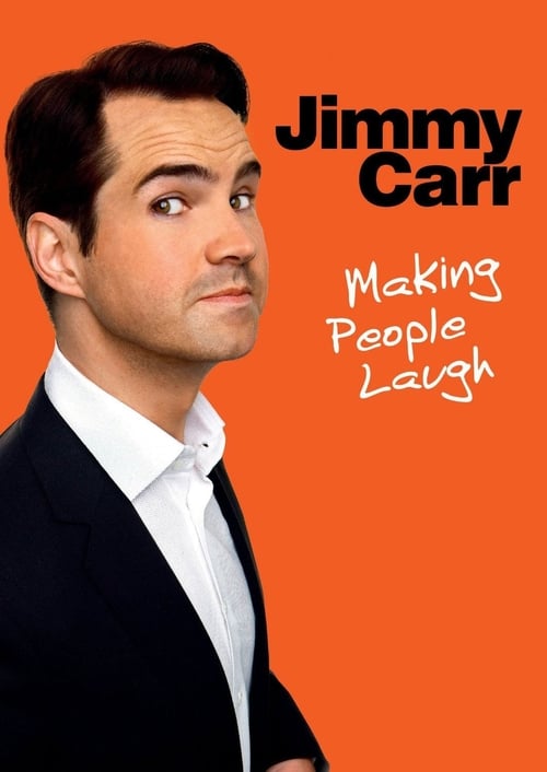 Poster for Jimmy Carr: Making People Laugh
