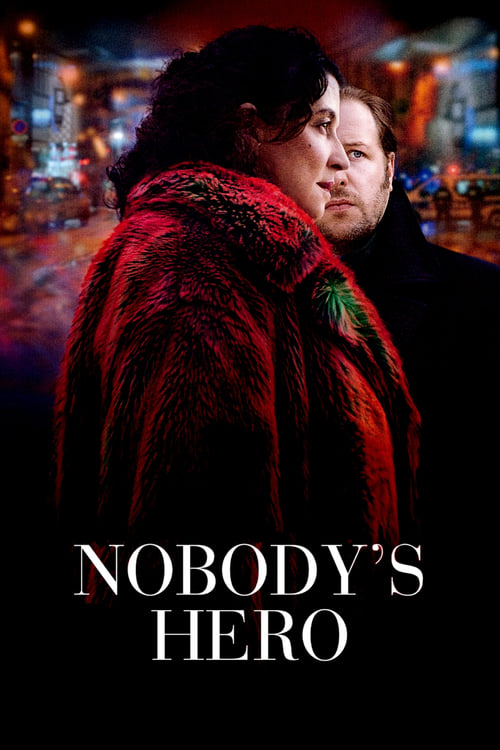 Poster for Nobody's Hero