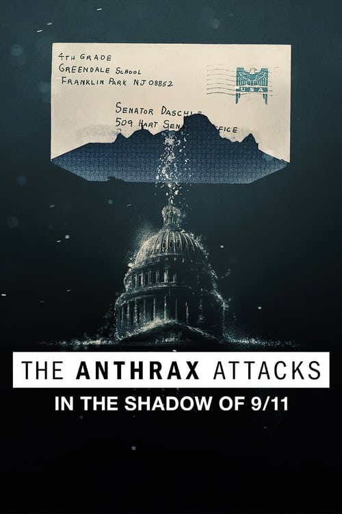 Poster for The Anthrax Attacks: In the Shadow of 9/11