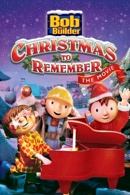 Poster for Bob the Builder: A Christmas to Remember - The Movie