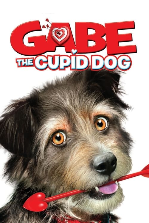 Poster for Gabe the Cupid Dog