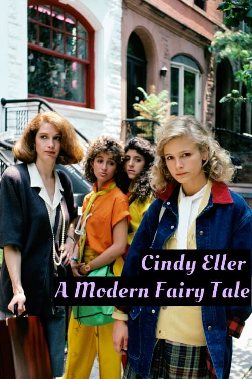 Poster for Cindy Eller: A Modern Fairy Tale