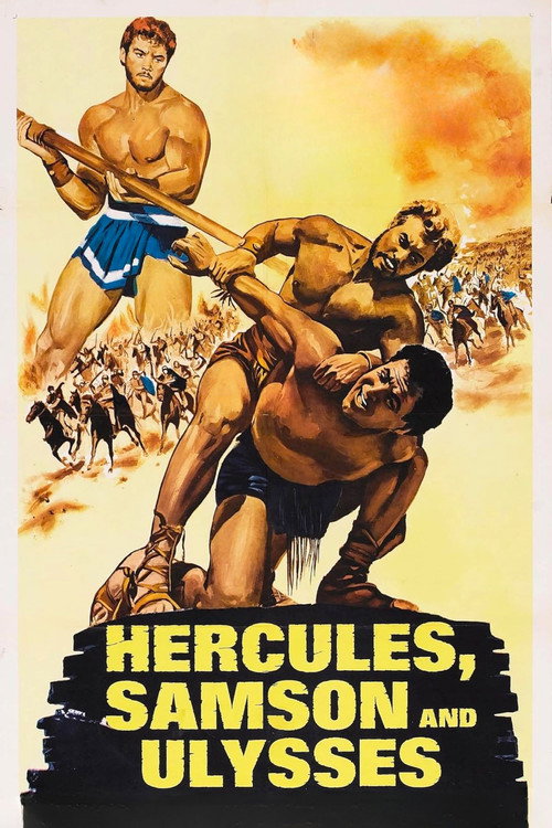 Hercules, Samson & Ulysses
