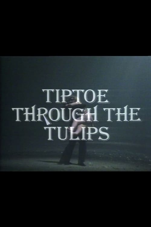Poster for Tiptoe Through the Tulips