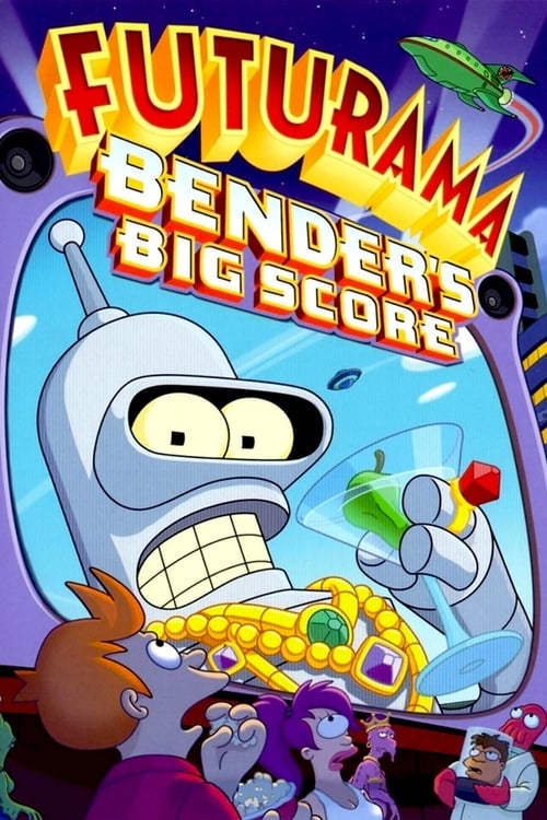 Poster for Futurama: Bender's Big Score