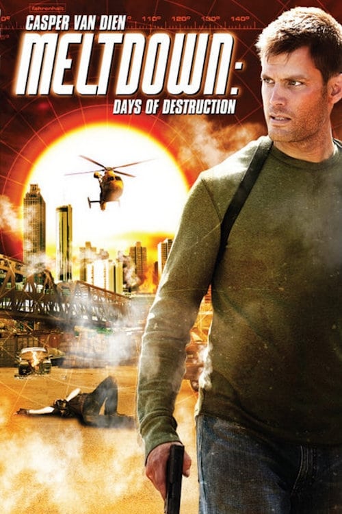 Poster for Meltdown: Days of Destruction
