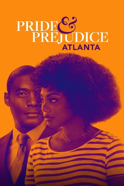 Poster for Pride & Prejudice: Atlanta