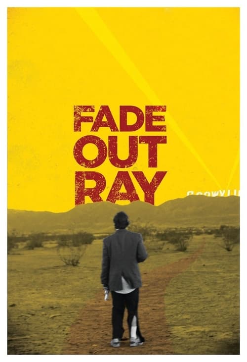 Poster for Fade Out Ray