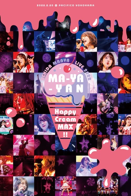 Poster for UCHIDA MAAYA LIVE 2022 MA-YA-YAN Happy Cream MAX!!