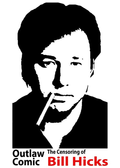 Poster for Outlaw Comic: The Censoring of Bill Hicks