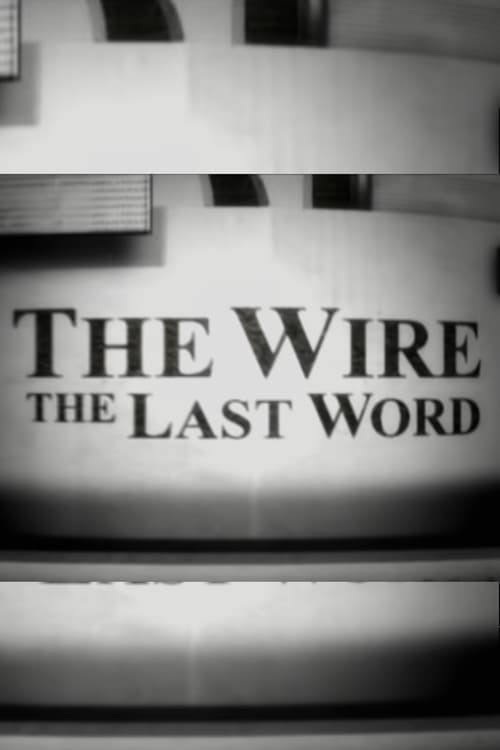 Poster for The Wire: The Last Word