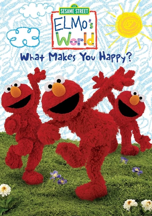Poster for Sesame Street: Elmo's World: What Makes You Happy?