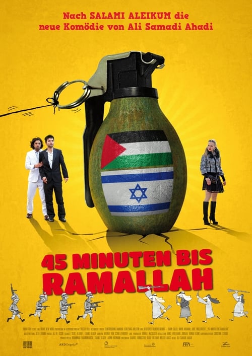 Poster for 45 Minutes to Ramallah