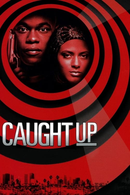 Poster for Caught Up