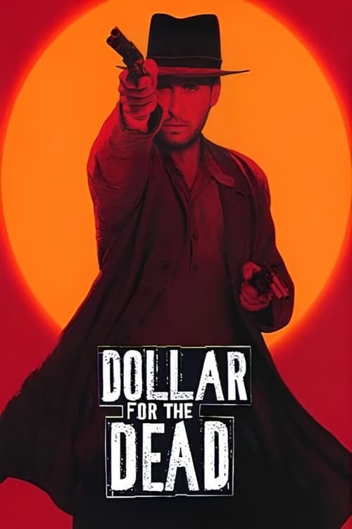Poster for Dollar for the Dead