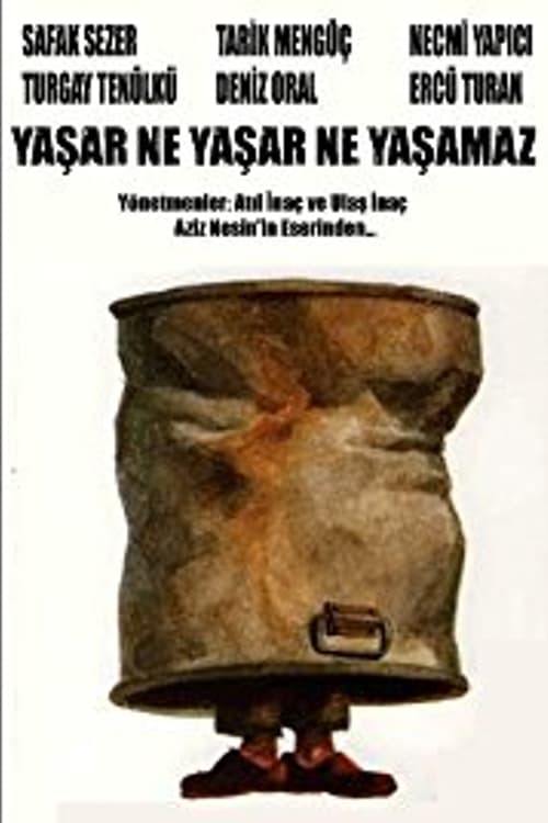 Poster for Yaşar Ne Yaşar Ne Yaşamaz