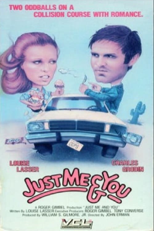 Poster for Just Me and You