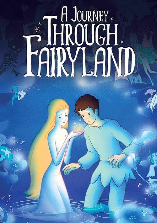 Poster for A Journey Through Fairyland