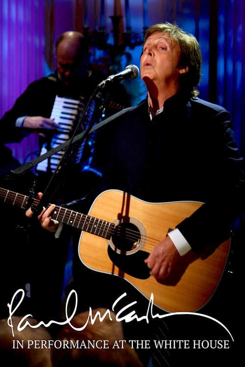 Poster for Paul McCartney: In Performance at the White House