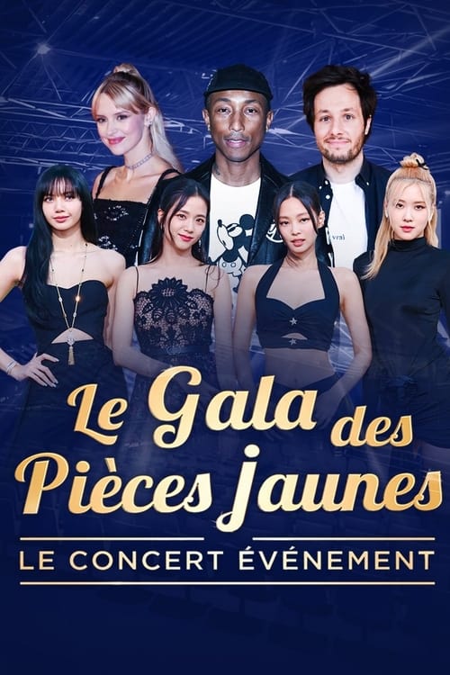 Poster for Le gala des pièces jaunes : Le concert événement