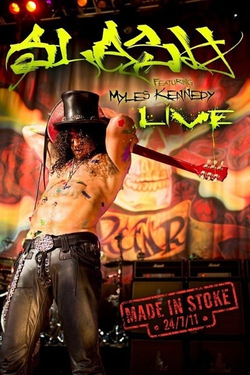 Poster for Slash: Made in Stoke 24/7/11