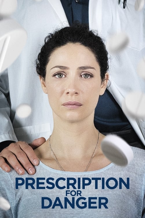 Poster for Prescription for Danger