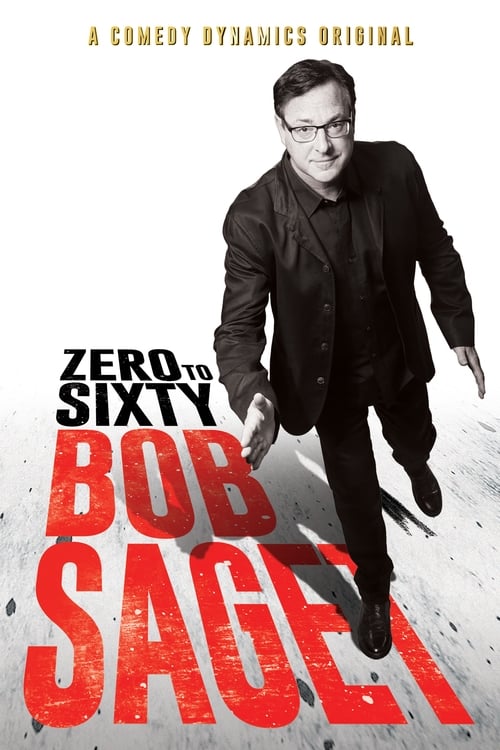 Poster for Bob Saget: Zero to Sixty
